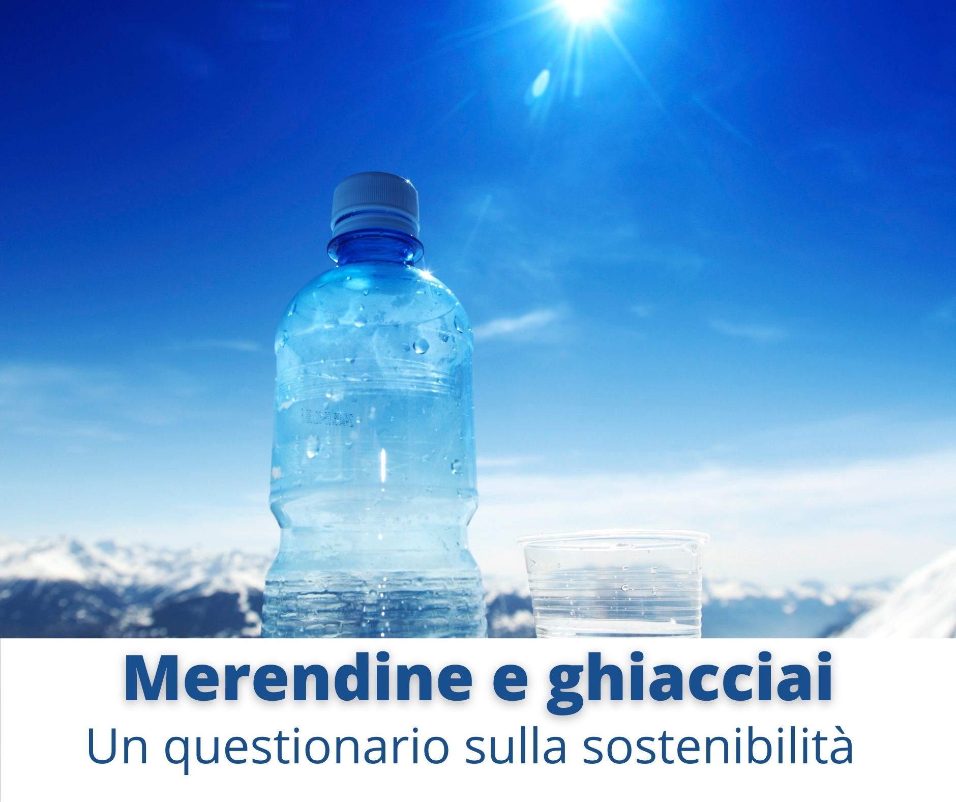 Read more about the article Merendine e ghiacciai: un questionario sulla sostenibilità