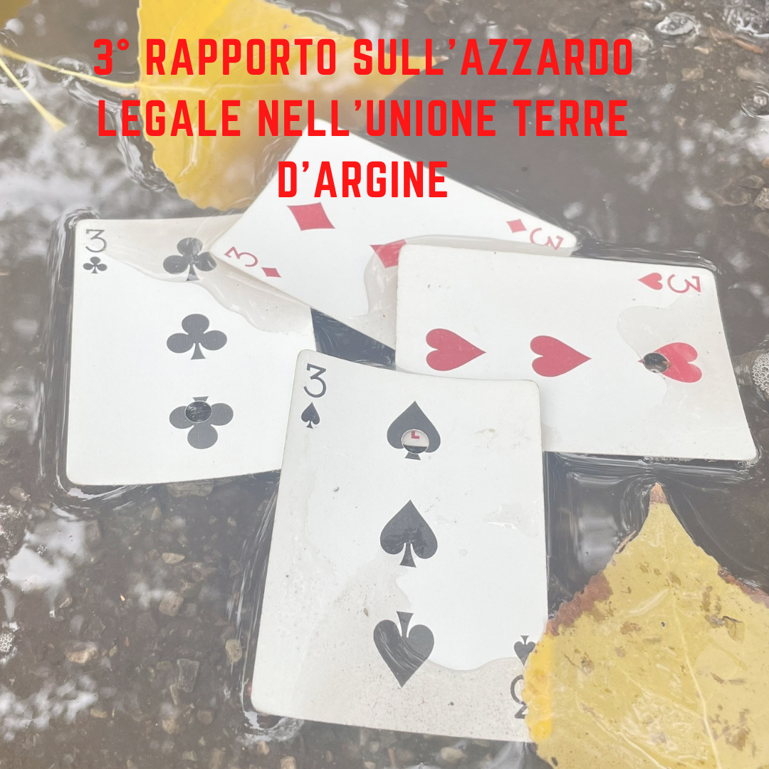 Scopri di più sull'articolo 3° RAPPORTO SULL’AZZARDO LEGALE NELL’UNIONE TERRE D’ARGINE