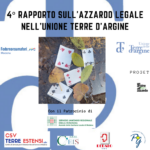 4º RAPPORTO SULL’AZZARDO LEGALE NELL’UNIONE TERRE D’ARGINE